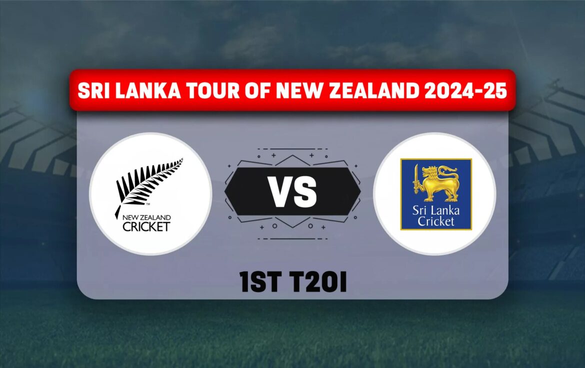 NZ বনাম SL Dream11 পূর্বাভাস আজকের ম্যাচ 1 নিউজিল্যান্ড বনাম শ্রীলঙ্কা T20I সিরিজ 2024-25